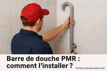 Barre de douche PMR : comment bien l'installer chez soi ?